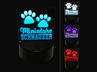 Miniature Schnauzer Dog Paw Prints Fun Text 3D Illusion LED Night Light Sign Nightstand Desk Lamp