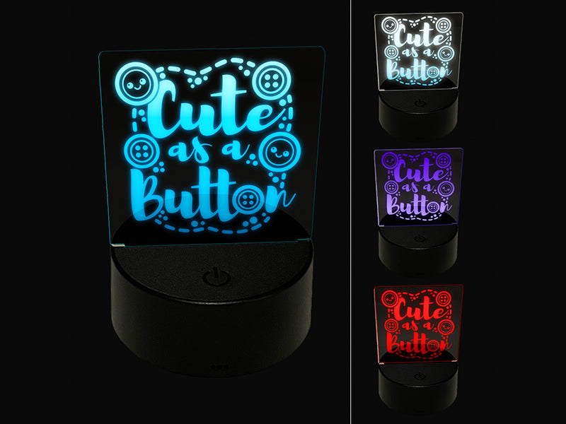 Cute as a Button 3D Illusion LED Night Light Sign Nightstand Desk Lamp