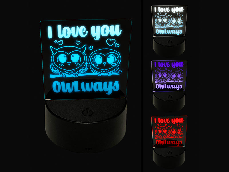 I Love You OWLways Always Owl Couple Anniversary 3D Illusion LED Night Light Sign Nightstand Desk Lamp