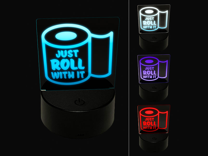Just Roll with it Toilet Paper 3D Illusion LED Night Light Sign Nightstand Desk Lamp