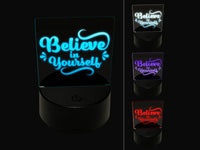 Believe in Yourself Motivational 3D Illusion LED Night Light Sign Nightstand Desk Lamp