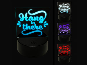 Hang in There Motivational 3D Illusion LED Night Light Sign Nightstand Desk Lamp