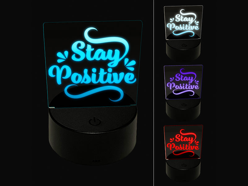 Stay Positive Motivational 3D Illusion LED Night Light Sign Nightstand Desk Lamp