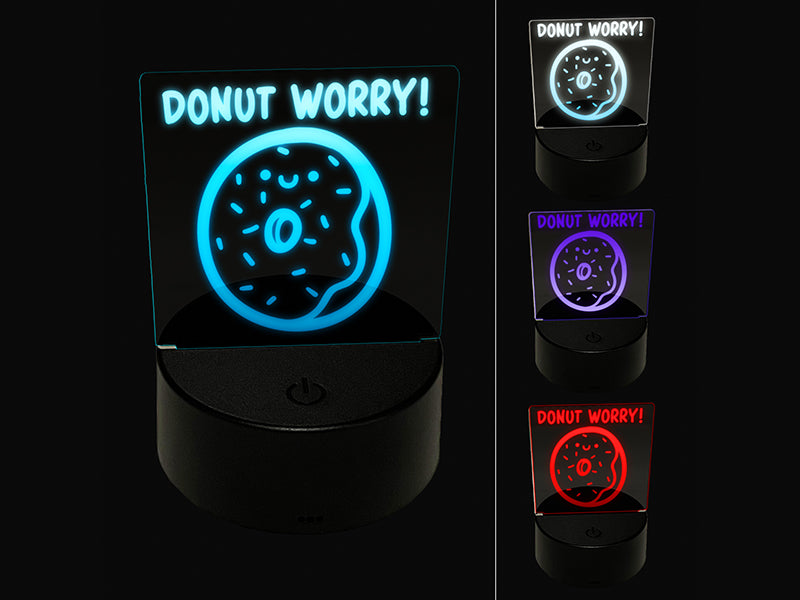 Donut Don't Worry Smile Motivational Quote Pun 3D Illusion LED Night Light Sign Nightstand Desk Lamp
