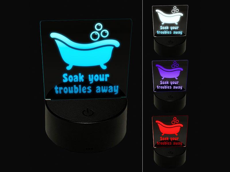Soak Your Troubles Away Bathtub 3D Illusion LED Night Light Sign Nightstand Desk Lamp