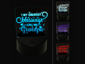 My Greatest Blessings Call Me Grandpa 3D Illusion LED Night Light Sign Nightstand Desk Lamp