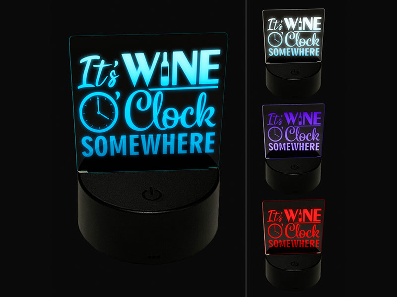 It's Wine O' Clock Somewhere Drinking Bottle 3D Illusion LED Night Light Sign Nightstand Desk Lamp