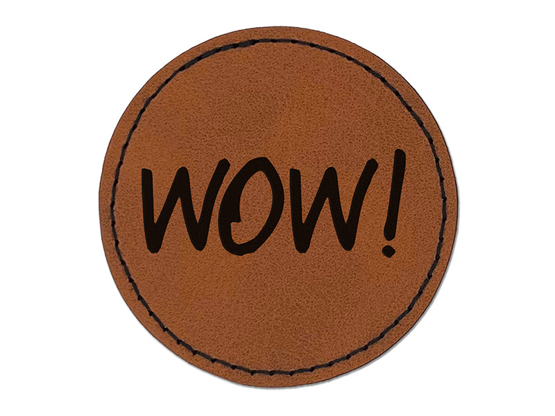Wow Text Round Iron-On Engraved Faux Leather Patch Applique - 2.5"