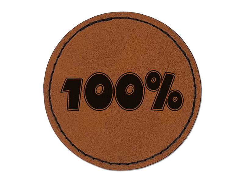 100 Percent Fun Text Round Iron-On Engraved Faux Leather Patch Applique - 2.5"