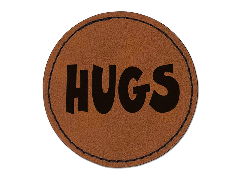 Hugs Fun Text Love Round Iron-On Engraved Faux Leather Patch Applique - 2.5"