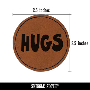 Hugs Fun Text Love Round Iron-On Engraved Faux Leather Patch Applique - 2.5"