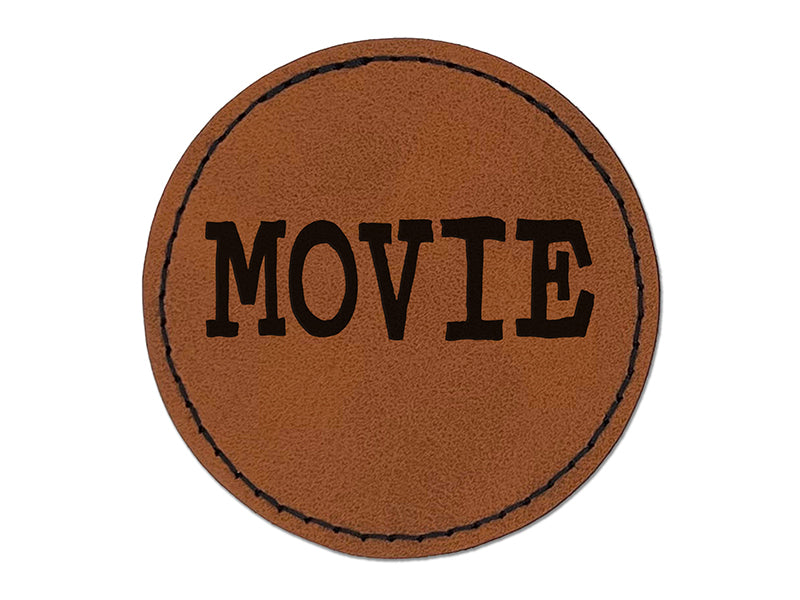 Movie Fun Text Round Iron-On Engraved Faux Leather Patch Applique - 2.5"