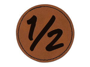 One Half Fun Text Round Iron-On Engraved Faux Leather Patch Applique - 2.5"