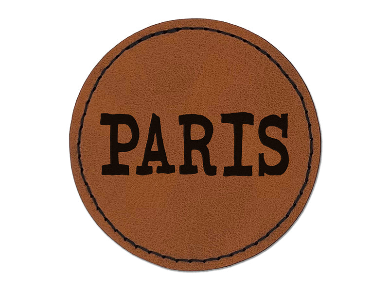 Paris Fun Text Round Iron-On Engraved Faux Leather Patch Applique - 2.5"