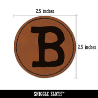 Letter B Uppercase Cute Typewriter Font Round Iron-On Engraved Faux Leather Patch Applique - 2.5"