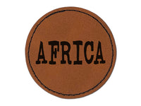 Africa Fun Text Round Iron-On Engraved Faux Leather Patch Applique - 2.5"