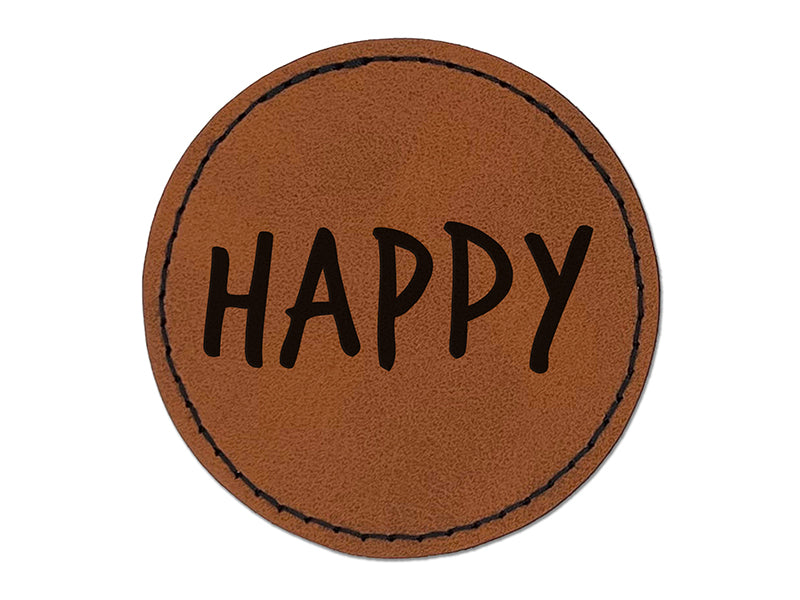 Happy Fun Text Round Iron-On Engraved Faux Leather Patch Applique - 2.5"
