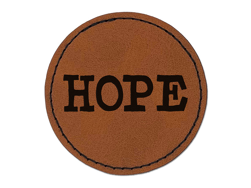 Hope Fun Text Round Iron-On Engraved Faux Leather Patch Applique - 2.5"