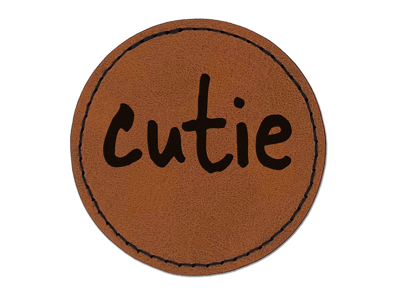 Cutie Cute Fun Text Round Iron-On Engraved Faux Leather Patch Applique - 2.5"