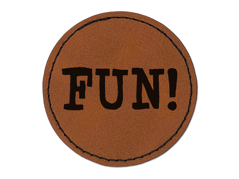 Fun Bold Text Round Iron-On Engraved Faux Leather Patch Applique - 2.5"
