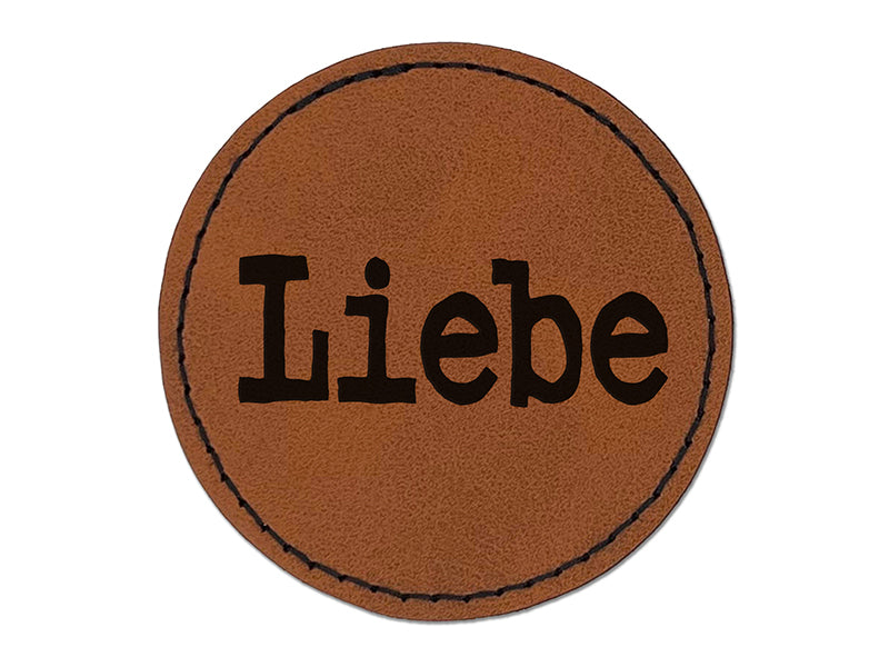 Liebe Love German Fun Text Round Iron-On Engraved Faux Leather Patch Applique - 2.5"