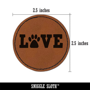 Love Paw Print Dog Cat Pet Text Round Iron-On Engraved Faux Leather Patch Applique - 2.5"