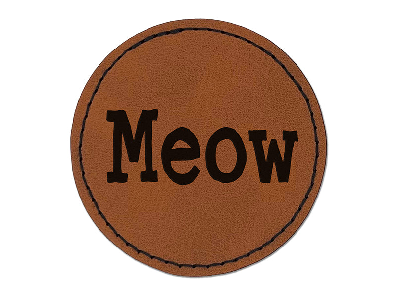 Meow Cat Fun Text Round Iron-On Engraved Faux Leather Patch Applique - 2.5"