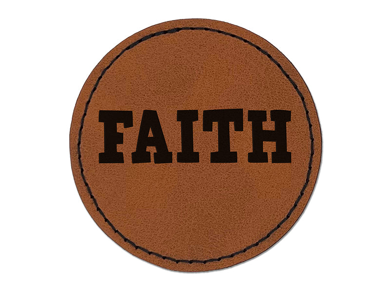 Faith Fun Text Round Iron-On Engraved Faux Leather Patch Applique - 2.5"