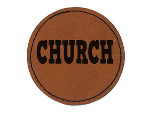 Church Fun Text Round Iron-On Engraved Faux Leather Patch Applique - 2.5"