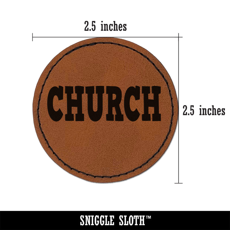 Church Fun Text Round Iron-On Engraved Faux Leather Patch Applique - 2.5"