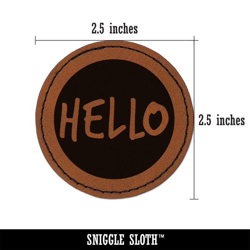 Hello in Circle Round Iron-On Engraved Faux Leather Patch Applique - 2.5"