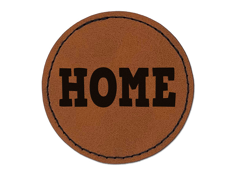 Home Fun Text Round Iron-On Engraved Faux Leather Patch Applique - 2.5"