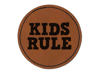 Kids Rule Fun Text Round Iron-On Engraved Faux Leather Patch Applique - 2.5"