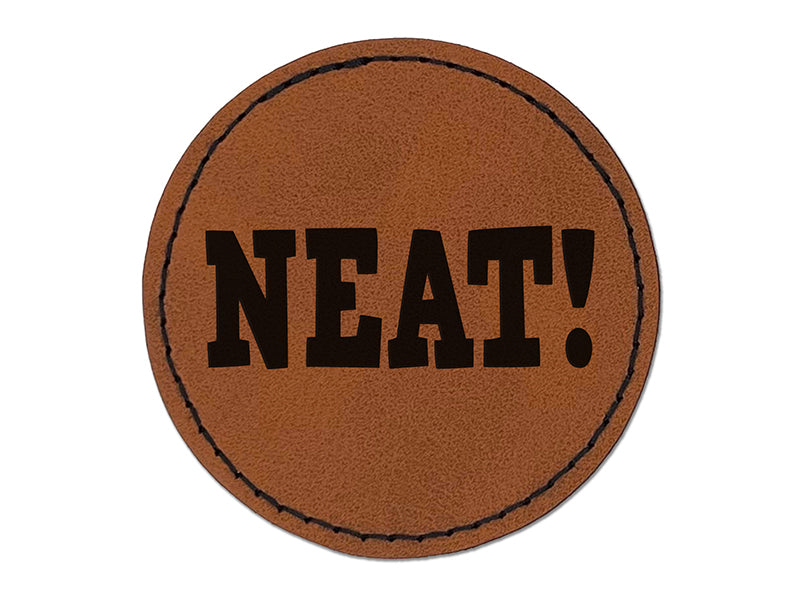 Neat Fun Text Round Iron-On Engraved Faux Leather Patch Applique - 2.5"