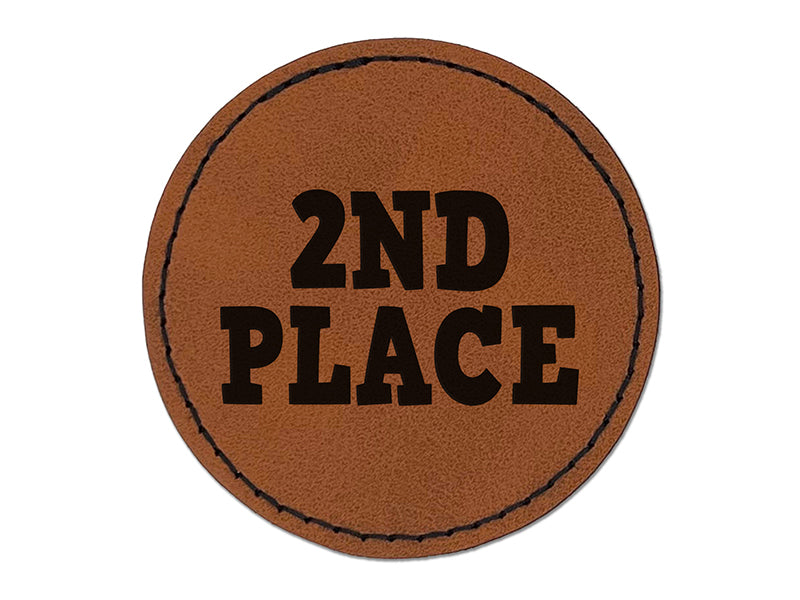 Second 2nd Place Fun Text Round Iron-On Engraved Faux Leather Patch Applique - 2.5"