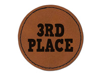 Third 3rd Place Fun Text Round Iron-On Engraved Faux Leather Patch Applique - 2.5"