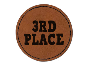 Third 3rd Place Fun Text Round Iron-On Engraved Faux Leather Patch Applique - 2.5"