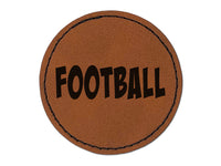 Football Fun Text Round Iron-On Engraved Faux Leather Patch Applique - 2.5"