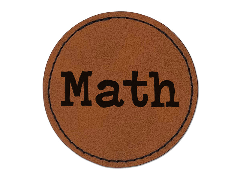 Math School Fun Text Round Iron-On Engraved Faux Leather Patch Applique - 2.5"