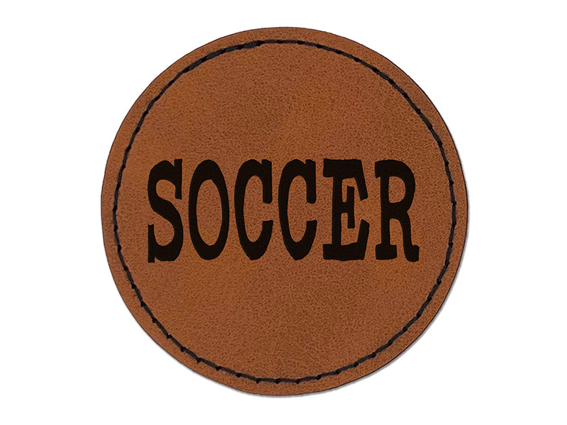 Soccer Fun Text Round Iron-On Engraved Faux Leather Patch Applique - 2.5"