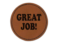 Great Job Teacher School Round Iron-On Engraved Faux Leather Patch Applique - 2.5"