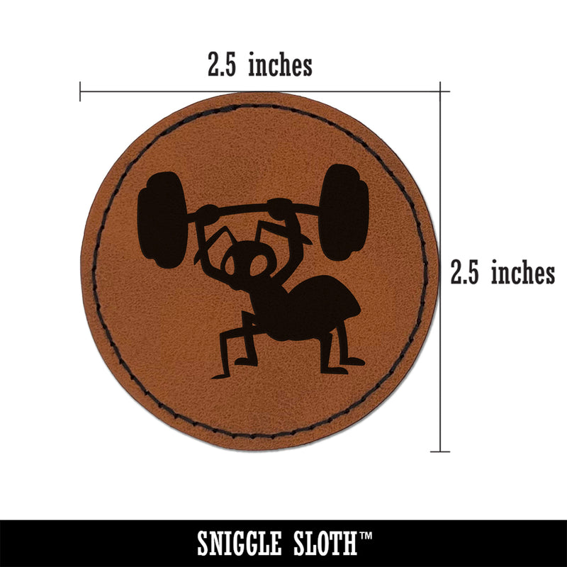Strong Ant Lifting Barbell Round Iron-On Engraved Faux Leather Patch Applique - 2.5"