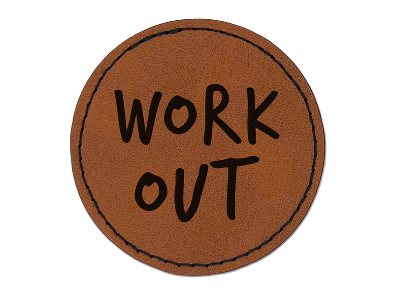 Work Out Fun Text Round Iron-On Engraved Faux Leather Patch Applique - 2.5"