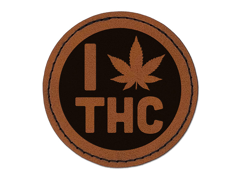 I Love THC Marijuana Circle Round Iron-On Engraved Faux Leather Patch Applique - 2.5"