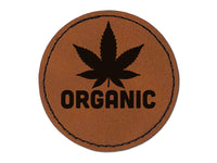 Organic Marijuana Leaf Pot Weed Hemp Round Iron-On Engraved Faux Leather Patch Applique - 2.5"