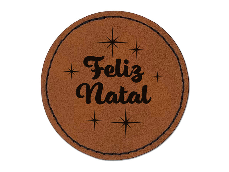 Feliz Natal Merry Christmas Portuguese Starburst Round Iron-On Engraved Faux Leather Patch Applique - 2.5"