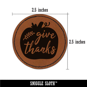 Give Thanks Pumpkin Thanksgiving Round Iron-On Engraved Faux Leather Patch Applique - 2.5"