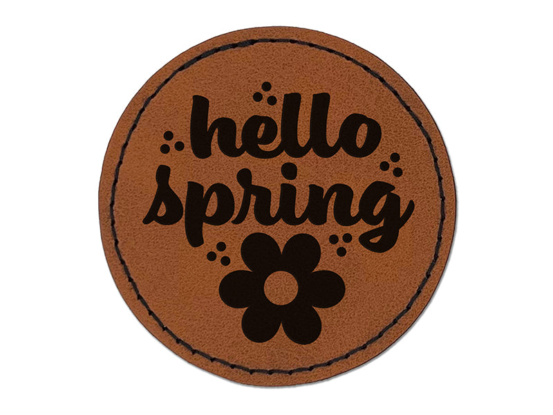 Hello Spring Round Iron-On Engraved Faux Leather Patch Applique - 2.5"