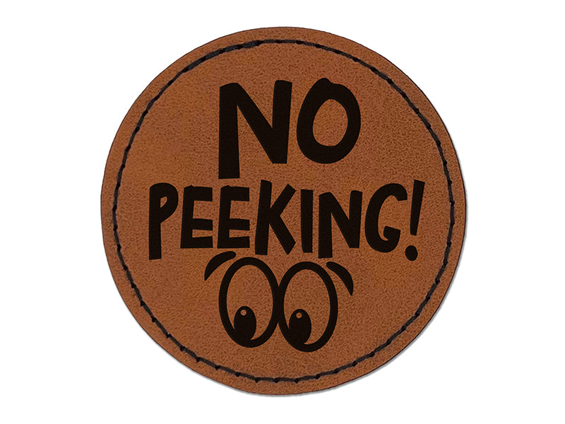 No Peeking Surprise Present Gift Christmas Round Iron-On Engraved Faux Leather Patch Applique - 2.5"