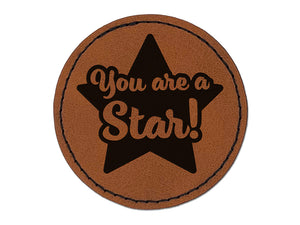You are a Star Teacher Recognition Round Iron-On Engraved Faux Leather Patch Applique - 2.5"